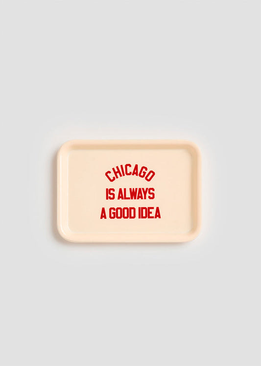 Chicago Is Always A Good Idea Trinket Tray