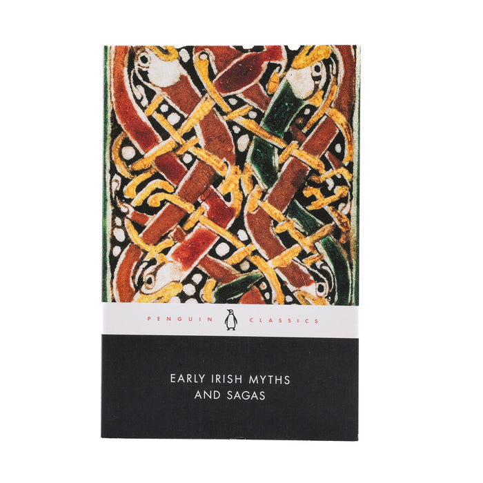 Early Irish Myths and Sagas Penguin Classics