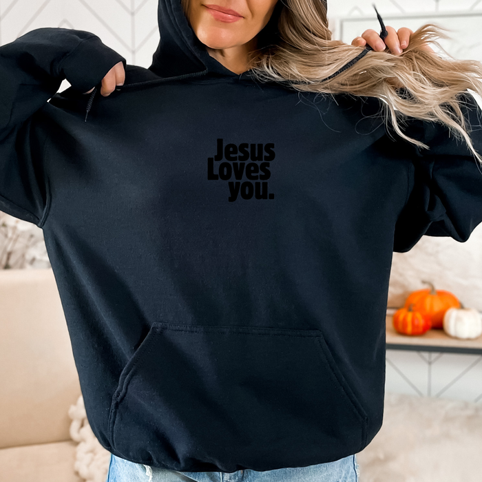 Jesus Loves You Hoodie