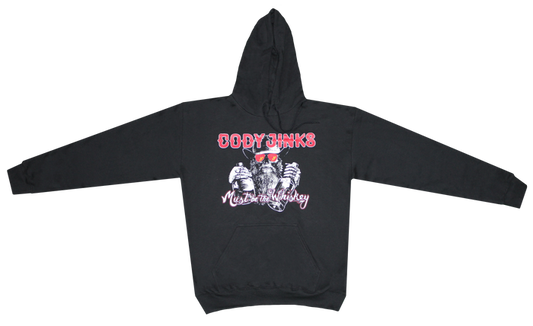 Must Be The Whiskey Hoodie